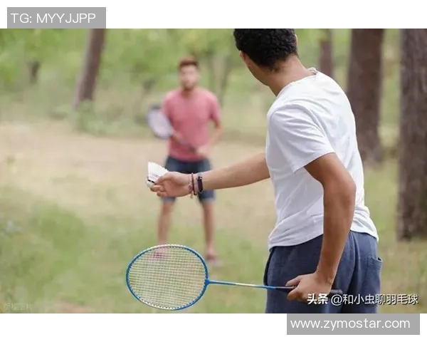 从零基础到羽毛球高手的全面提升指南与实用技巧分享